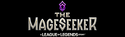The Mageseeker: A League of Legends Story - The Mageseeker: A League of Legends  Story - Collector's Edition Packaging